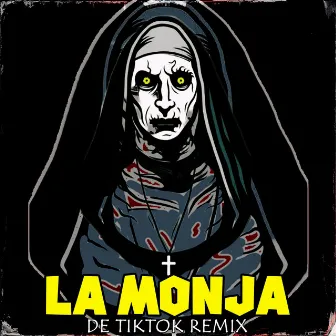 LA MONJA DE TIK TOK (Remix) by Alar3