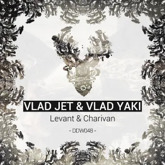 Levant & Charivan by Vlad Yaki