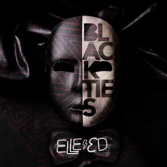 Black Ties by Elle E.D.