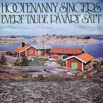 Evert Taube på vårt sätt by Hootenanny Singers