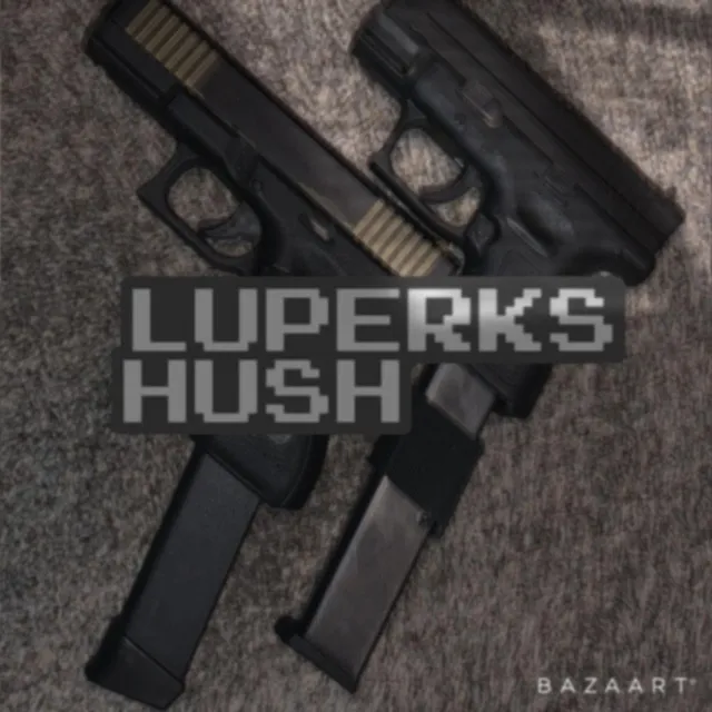 Luperks Hush