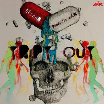 Tript Out by Selaab Music