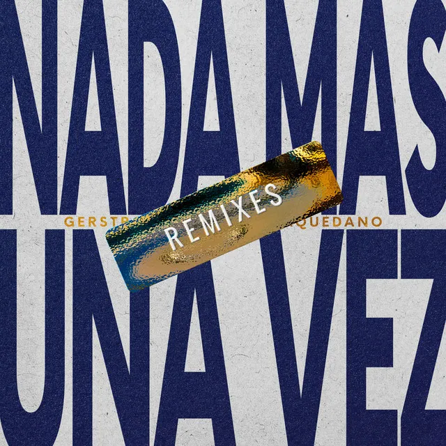 Nada más/Una vez - Samuel Zamora Remix