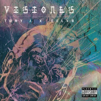 Visiones by Tony J.