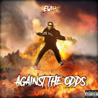 Against The Odds by EWill