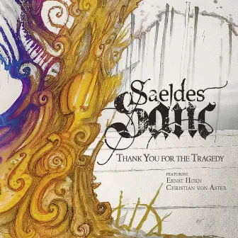 Thank You for the Tragedy by Saeldes Sanc