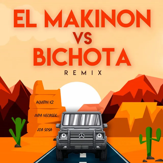 El Makinon Vs Bichota - Remix