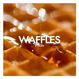 Waffles by Syachi