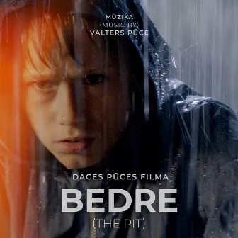 Bedre (The Pit) [Original Soundtrack] by Valters Pūce