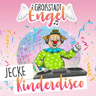 Jecke Kinderdisco by GroßstadtEngel