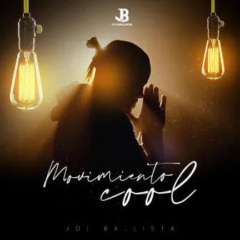 Movimiento Cool by Joi Ballista