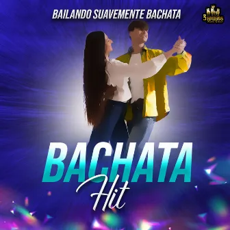 Bailando Suavemente Bachata by Bachata Hit