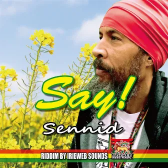 SAY by sennid simon