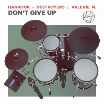 Don't Give Up by Hankook