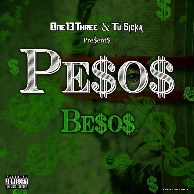 Pesos (Besos) [feat. Tu Sicka]