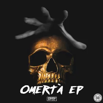 Omertà by Grisly