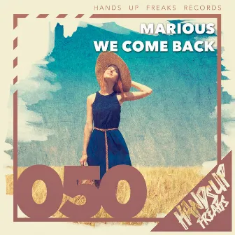 We Come Back by Marious