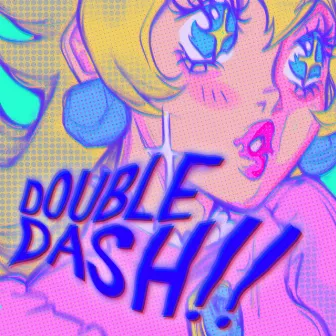 DOUBLE DASH!! by PierceTheSkies