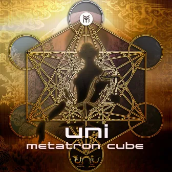 Metatron Cube by UNI