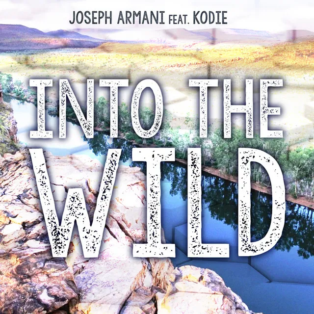 Into the Wild - Radio Edit