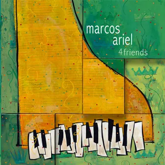 4 Friends by Marcos Ariel