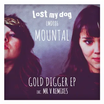 Gold Digger EP by Mountal