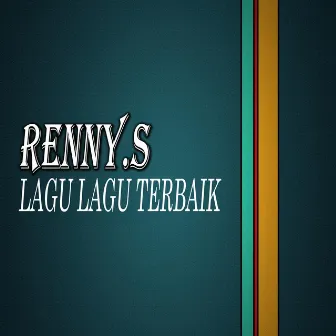 Lagu Lagu Terbaik by Renny S