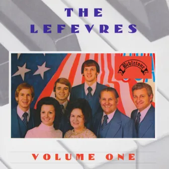 Bibletone: The Lefevres, Vol. 1 by The LeFevres