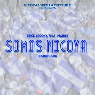 Somos Nicoya by Erick Nicoya