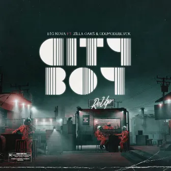 City Boy Re-Up by B1G NOVA