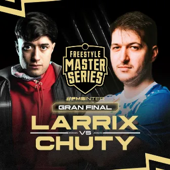 Larrix Vs Chuty - Semifinal - FMS Internacional - FINALS 23/24 (Live) by Urban Roosters