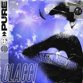 Pure by Glacci