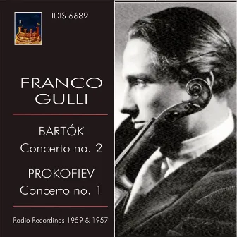 Bartók: Concerto No. 2 - Prokofiev: Concerto No. 1 (Live) by Franco Gulli