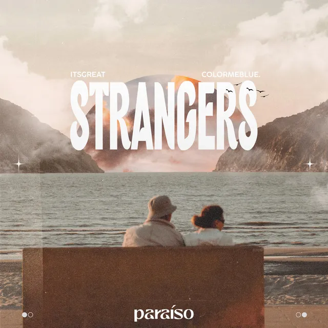 Strangers