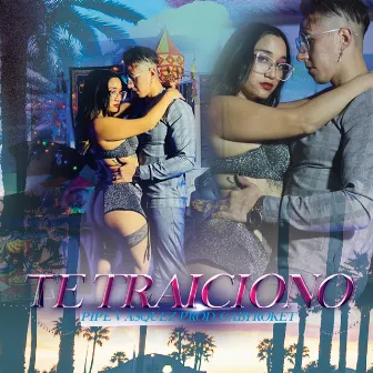 Te traiciono by Pipe Vasquez