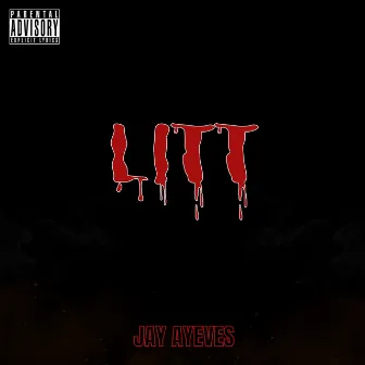 LITT by Jay Ayeves