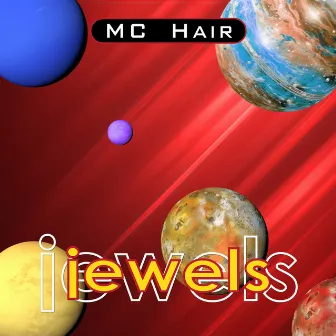 Jewels by MC Hair