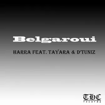 Belgaroui by Harra