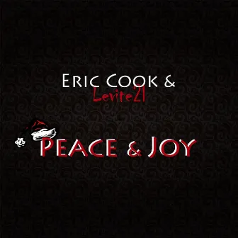 Peace & Joy (feat. Levite 21) by Eric Cook