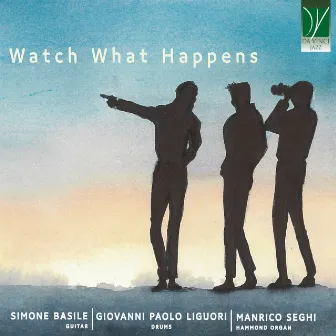 Watch What Happens by Simone Basile