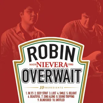 Overwait by Robin Nievera