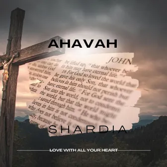 Ahavah by Shardia