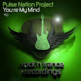 You're My Mind by Pulse Nation Project