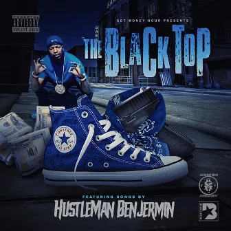 The Black Top by Hustleman Benjermin