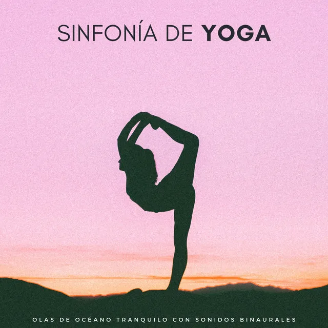 Sinfonía De Yoga: Olas De Océano Tranquilo Con Sonidos Binaurales