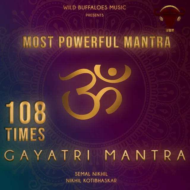 Gayatri Mantra 108 Times (Most Powerful Mantra)