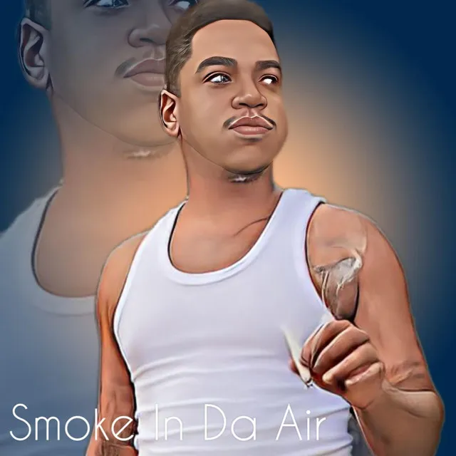 Smoke In Da Air