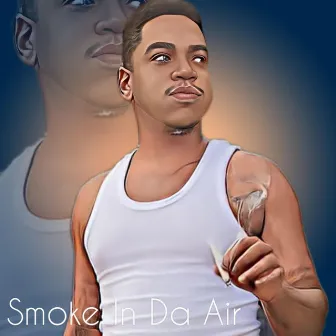 Smoke In Da Air by Lil Al