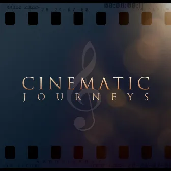 Cinematic Journeys by Aaron Kenny