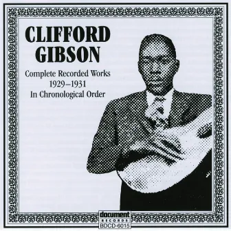 Clifford Gibson (1929-1931) by Clifford Gibson